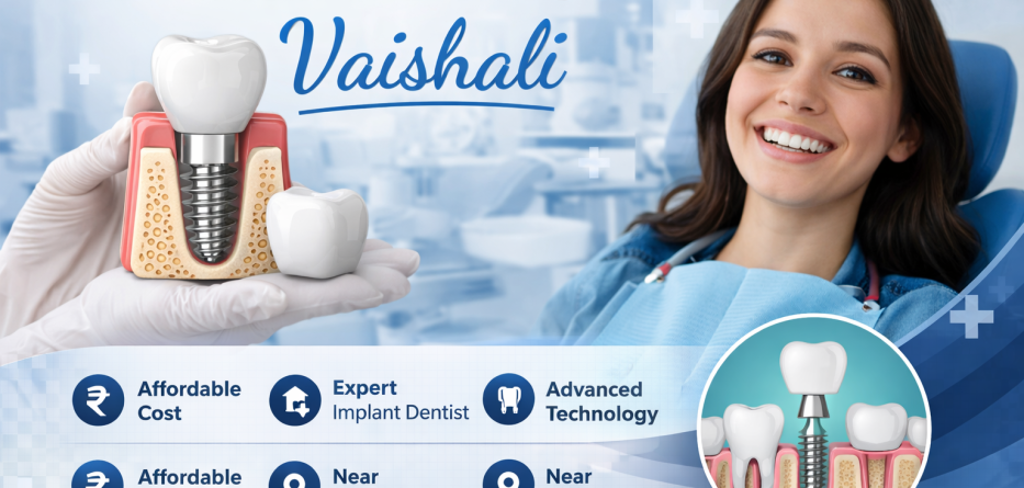 dental implant in vaisali