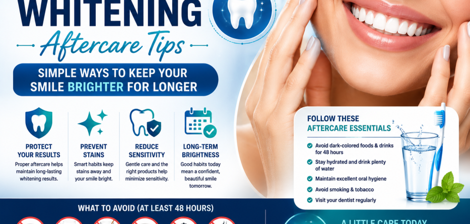 Teeth Whitening Aftercare Tips: How to Keep Your Smile Bright Longer
