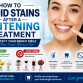 How to Avoid Stains After a Whitening Treatment