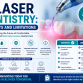Laser Dentistry: Benefits and Limitations