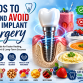 Foods to Eat and Avoid After Implant Surgery